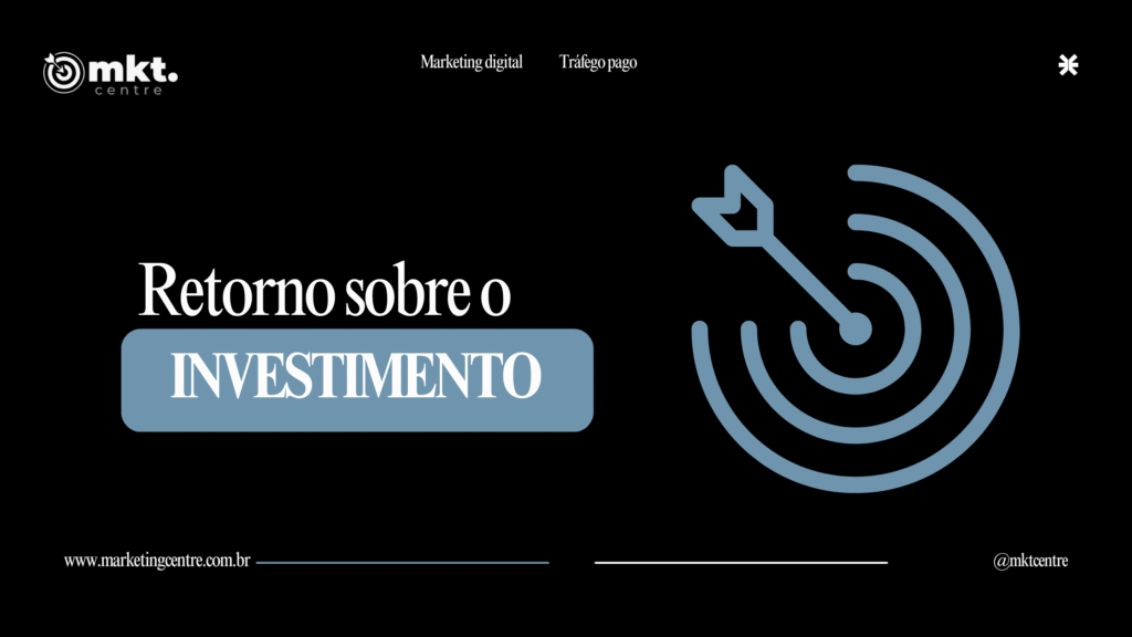 Banner sobre Retorno sobre o Investimento (ROI) com um ícone de alvo com flecha, simbolizando a precisão na análise de métricas.